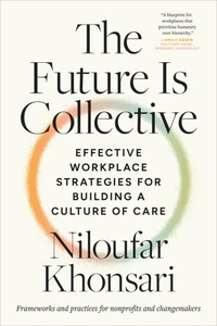 The Future Is Collective