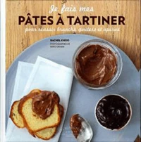 Je fais mes pâtes à tartiner pour réussir brunchs, goûters et apéros