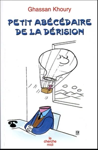 Petit abécédaire de la dérision