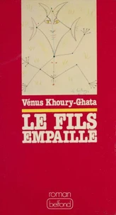 Le Fils empaillé