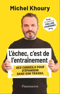 L'échec, c'est de l'entraînement