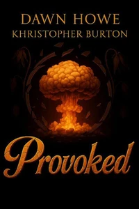Provoked