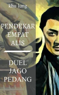 Pendekar Empat Alis: Duel Jago Pedang