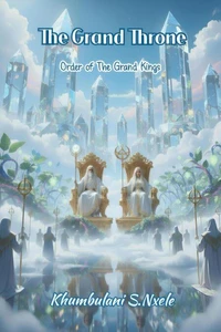 The Grand Throne(Order of The Grand Kings)
