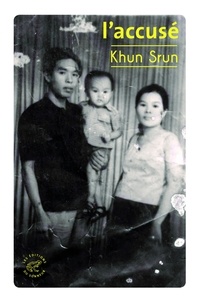 Khun Srun - L'accusé.