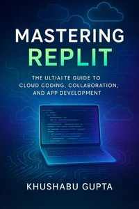 Mastering Replit