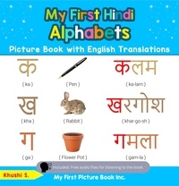 Khushi S - My First Hindi Alphabets Picture Book with English Translations - Teach &amp; Learn Basic Hindi words for Children, #1.