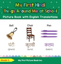  Khushi S - My First Hindi Things Around Me at School Picture Book with English Translations - Teach &amp; Learn Basic Hindi words for Children, #14.