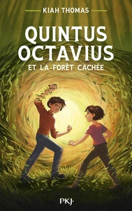 Quintus Octavius et la forêt cachée - 2