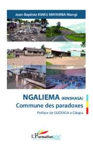 Ngaliema (Kinshasa) commune des paradoxes