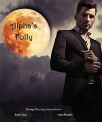 Alpha's Folly