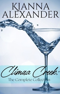  Kianna Alexander - Climax Creek: The Complete Collection - Climax Creek.