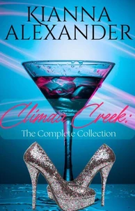 Climax Creek: The Complete Collection