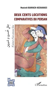 Deux cents locutions comparatives du persan