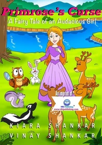 Primrose’s Curse: A Fairy Tale of an Audacious Girl