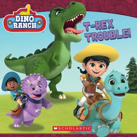 Kiara Valdez - T-rex Trouble! (Dino Ranch).