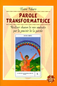 PAROLE TRANSFORMATRICE.
