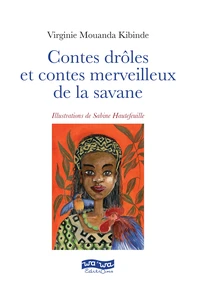 Contes merveilleux & contes droles de la savane