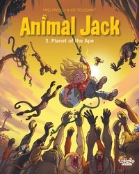  Kid Toussaint et Miss Prickly - Animal Jack - Volume 3 - Planet of the Ape.