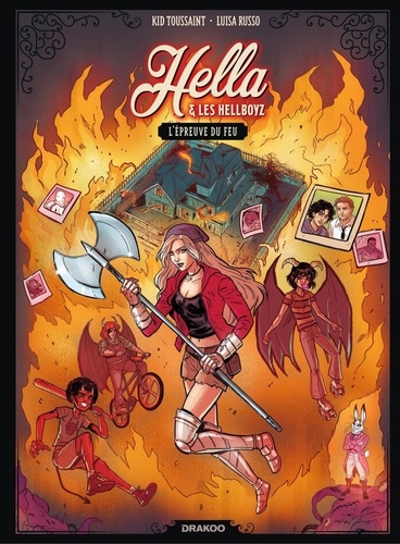Kid Toussaint et Luisa Russo - Hella et les Hellboyz - L'épreuve du feu - volume 02.