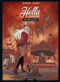 Kid Toussaint et Luisa Russo - Hella & les Hellboyz Tome 1 : Tout droit en enfer.