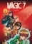 Magic 7 Tome 1 Jamais seuls. 48H BD 2020 -  -  Edition limitée