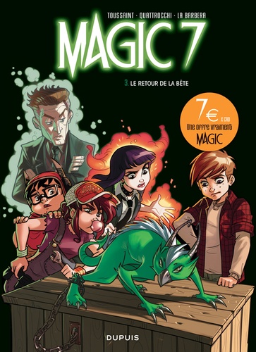 Magic 7 Tome 3 Le retour de la bête -  -  Edition limitée
