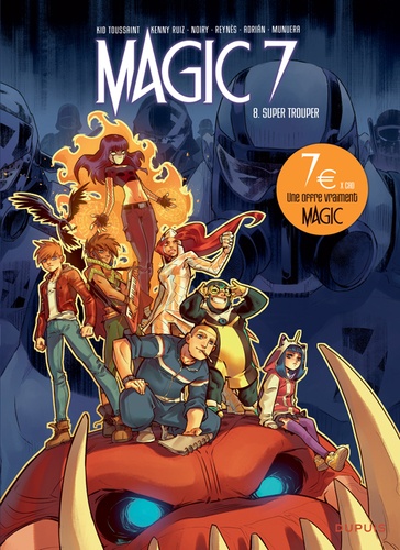 Magic 7 Tome 8 Super Trouper -  -  Edition limitée