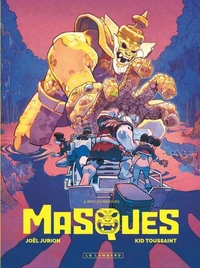 Masques - Tome 4 - Bas les masques