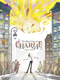 Kid Toussaint et Guarino Aurélie - The Many Lives of Charlie.