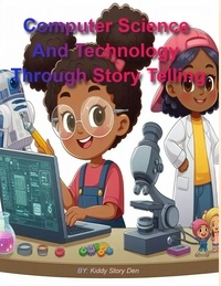  Kiddy Story Den - Computer Science And Technology Through Story Telling - Kiddies Skills Training, #2.