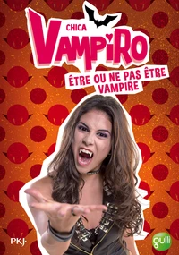 Etre ou ne pas être vampire