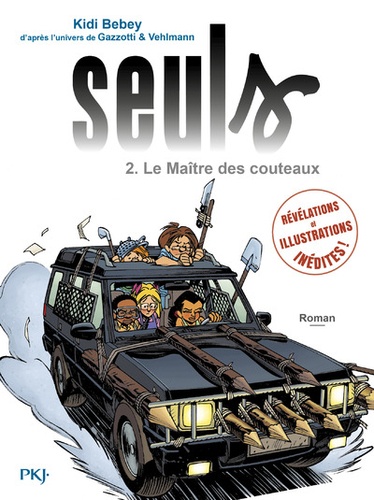 Seuls Tome 2 Le Maître des couteaux