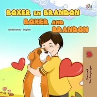  KidKiddos Books - Boxer en Brandon Boxer and Brandon - Dutch English Bilingual Edition.