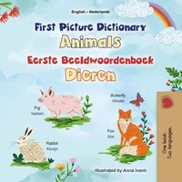 First Picture Dictionary Animals Eerste Beeldwoordenboek Dieren