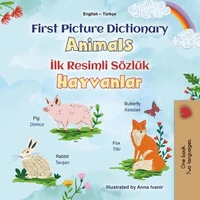 First Picture Dictionary Animals İlk Resimli Sözlük Hayvanlar