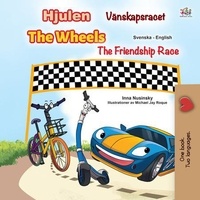  KidKiddos Books et  Inna Nusinsky - Hjulen Vänskapsracet The Wheels The Friendship Race - Swedish English Bilingual Collection.