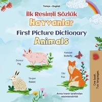 İlk Resimli Sözlük Hayvanlar First Picture Dictionary Animals
