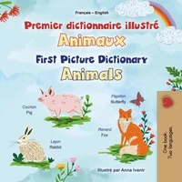Premier dictionnaire illustré Animaux First Picture Dictionary Animals
