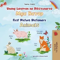 Unang Larawan na Dictionary Mga Hayop First Picture Dictionary Animals