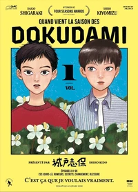 Quand vient la saison des Dokudami Tome 1