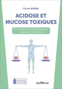 Acidose et mucose toxiques