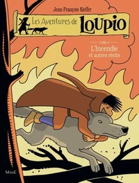 L'incendie et autres récits