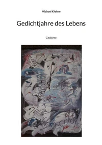 Gedichtjahre des Lebens