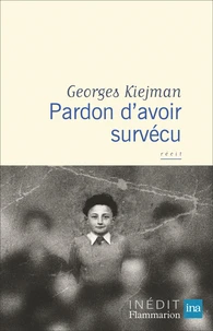 Pardon d’avoir survécu