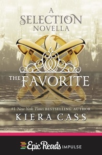 Kiera Cass - The Favorite.