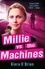 Millie vs the Machines. Book 1