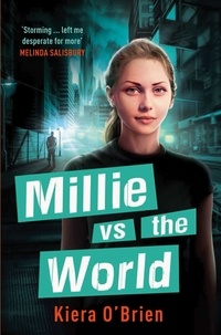Kiera O'Brien - Millie vs the World - Book 2.