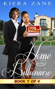  Kiera Zane - A Home for the Billionaire 7 - A Home for the Billionaire Serial (Billionaire Book Club Series 1), #7.