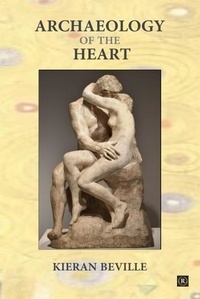  Kieran Beville - Archaeology of the Heart.